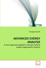 ADVANCED EXERGY ANALYSIS. A new approach applied to the gas turbine based cogeneration systems