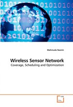 Wireless Sensor Network. Coverage, Scheduling and Optimization