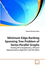 Minimum Edge-Ranking Spanning Tree Problem of Series-Parallel Graphs. Finding NP Completeness, Efficient Approximation Algorithm and the Ratio