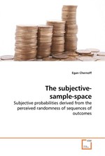 The subjective- sample-space. Subjective probabilities derived from the perceived randomness of sequences of outcomes