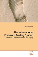 The International Emissions Trading System. Achieving Cost-Effectiveness and Equity