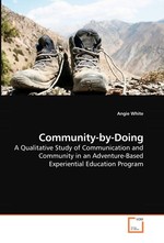 Community-by-Doing. A Qualitative Study of Communication and Community in an Adventure-Based Experiential Education Program
