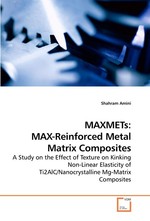 MAXMETs: MAX-Reinforced Metal Matrix Composites. A Study on the Effect of Texture on Kinking Non-Linear Elasticity of Ti2AlC/Nanocrystalline Mg-Matrix Composites