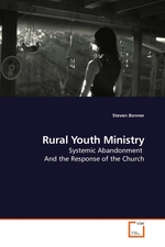 Rural Youth Ministry. Systemic Abandonment And the Response of the Church