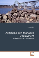 Achieving Self-Managed Deployment. in a Distributed Environment