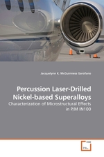 Percussion Laser-Drilled Nickel-based Superalloys. Characterization of Microstructural Effects in P/M IN100