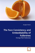 The Face Consistency and Embeddability of Fullerenes. Orange Peel Fullerenes