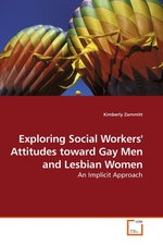 Exploring Social Workers Attitudes toward Gay Men and Lesbian Women. An Implicit Approach