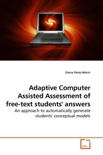 Adaptive Computer Assisted Assessment of free-text students answers. An approach to automatically generate students conceptual models