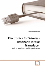 Electronics for Wireless Resonant Torque Transducer. Basics, Methods and Experiments