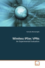 Wireless IPSec VPNs. An Experimental Evaluation