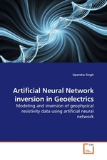 Artificial Neural Network inversion in Geoelectrics. Modeling and inversion of geophysical resistivity data using artificial neural network