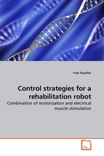 Control strategies for a rehabilitation robot. Combination of motorization and electrical muscle stimulation