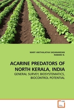 ACARINE PREDATORS OF NORTH KERALA, INDIA. GENERAL SURVEY, BIOSYSTEMATICS, BIOCONTROL POTENTIAL