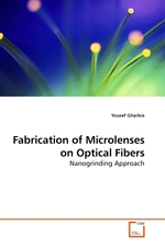 Fabrication of Microlenses on Optical Fibers. Nanogrinding Approach