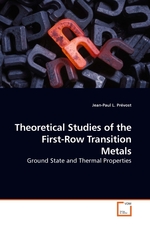 Theoretical Studies of the First-Row Transition Metals. Ground State and Thermal Properties