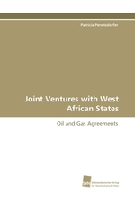 Joint Ventures with West African States. Oil and Gas Agreements