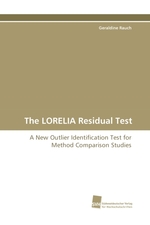 The LORELIA Residual Test. A New Outlier Identification Test for Method Comparison Studies