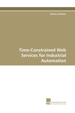 Time-Constrained Web Services for Industrial Automation