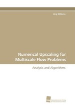 Numerical Upscaling for Multiscale Flow Problems. Analysis and Algorithms