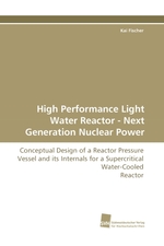 High Performance Light Water Reactor - Next Generation Nuclear Power. Conceptual Design of a Reactor Pressure Vessel and its Internals for a Supercritical Water-Cooled Reactor