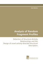 Analysis of Random Fragment Profiles. Detection of Structure-Activity Relationships and the Design of novel activity-directed Structural Descriptors