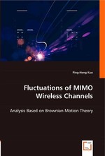 Fluctuations of MIMO Wireless Channels. Analysis Based on Brownian Motion Theory