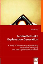 Automated Joke Explanation Generation. A Study of Second Language Learning Using Word Ambiguity and Joke Explanation Generation