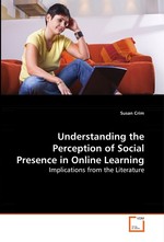 Understanding the Perception of Social Presence in Online Learning. Implications from the Literature