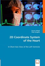 2D Coordinate System of the Heart. In Short Axis View of the Left Ventricle