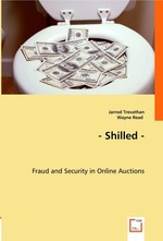 - Shilled -. Fraud and Security in Online Auctions