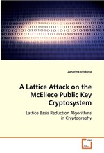 A Lattice Attack on the McEliece Public Key Cryptosystem. Lattice Basis Reduction Algorithms in Cryptography