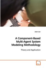 A Component-Based Multi-Agent System Modeling Methodology. Theory and Application