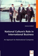 National Cultures Role in International Business. An Approach for Multinational Companies