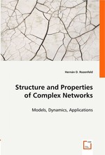 Structure and Properties of Complex Networks. Models, Dynamics, Applications