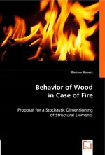 Behavior of Wood in Case of Fire. Proposal for a Stochastic Dimensioning of Structural Elements