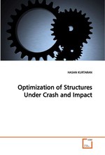 Optimization of Structures Under Crash and Impact