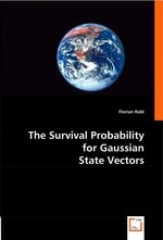 The Survival Probability for Gaussian State Vectors