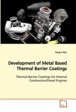 Development of Metal Based Thermal Barrier Coatings. Thermal Barrier Coatings for Internal  Combustion/Diesel Engines