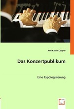 Das Konzertpublikum. Eine Typologisierung