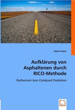 Aufklaerung von Asphaltenen durch RICO-Methode. Ruthenium Ions Catalyzed Oxidation