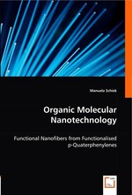 Organic Molecular Nanotechnology. Functional Nanofibers from Functionalised p-Quaterphenylenes