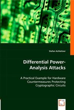 Differential Power-Analysis Attacks. A Practical Example for Hardware Countermeasures Protecting Cryptographic Circuits