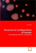 Discourse. Reconfiguring Gender Conceptions