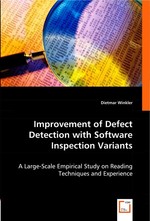 Improvement of Defect Detection with Software Inspection Variants. A Large-Scale Empirical Study on Reading Techniques and Experience