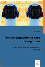 Feature Extraction in Face Recognition. On the Use of Internal and External Features