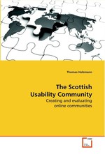 The Scottish Usability Community. Creating and evaluating online communities