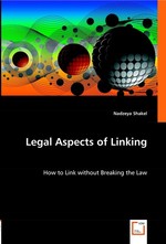 Legal aspects of Linking. How to Link without Breaking the Law