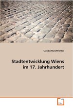 Stadtentwicklung Wiens im 17. Jahrhundert