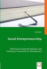 Social Entrepreneurship. Defining the Nonprofit Behavior and Creating an Instrument for Development